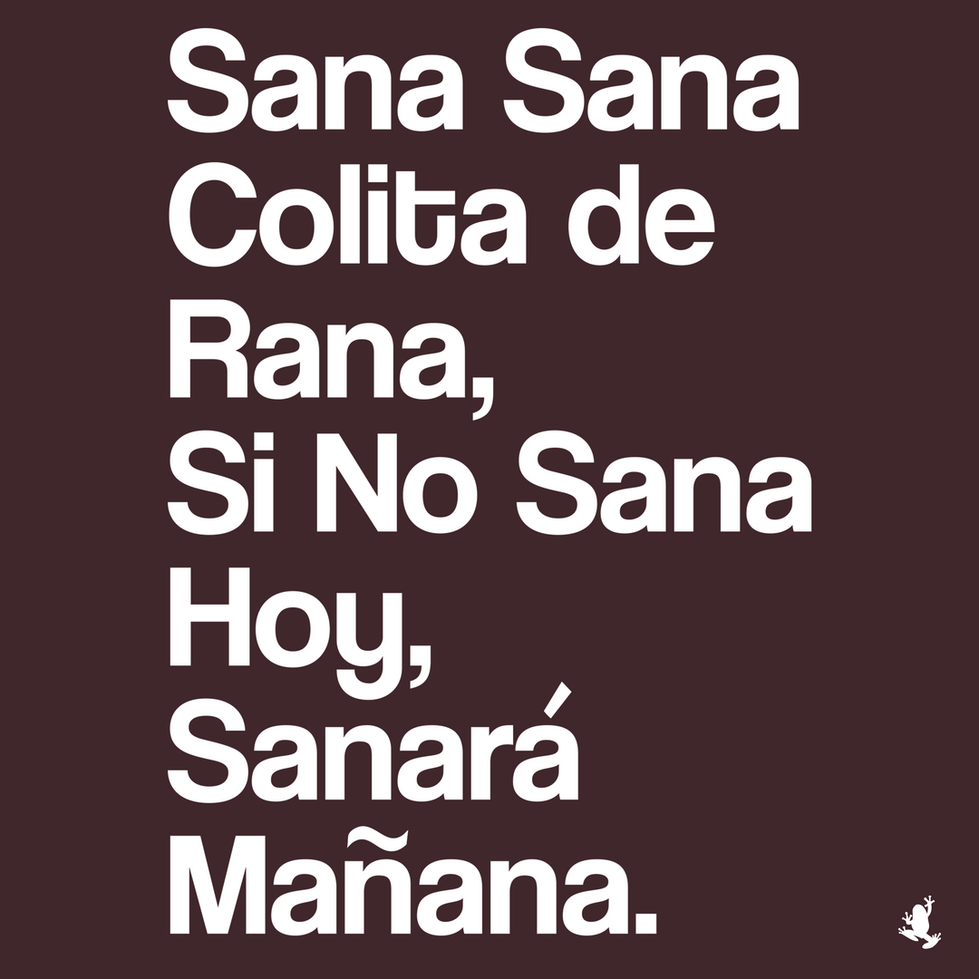 Sana Sana Colita De Rana